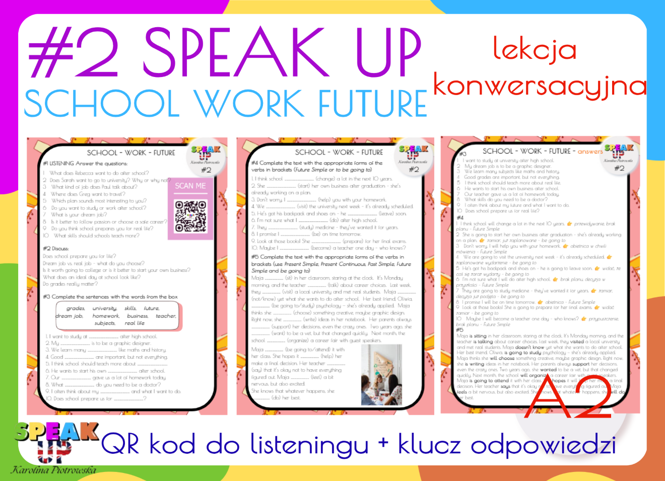#2 SPEAK UP zajęcia konwersacyjne - school, work, future A2 - Speak UP zdjęcie 1