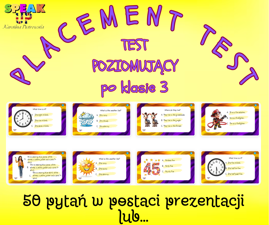 PLACEMENT TEST test poziomujący po klasie 3 - Speak UP zdjęcie 1