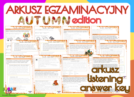 E8 ARKUSZ EGZAMINACYJNY autumn edition
