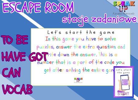 GRAMMAR ESCAPE ROOM / STACJE ZADANIOWE to be have got can vocab