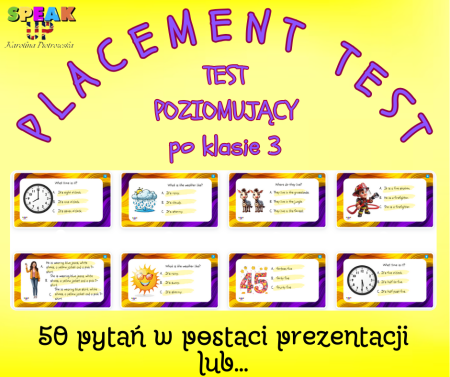 PLACEMENT TEST test poziomujący po klasie 3