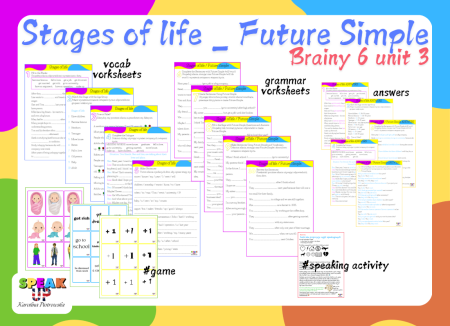 STAGES OF LIFE + Future Simple (Brainy 6 unit 3)