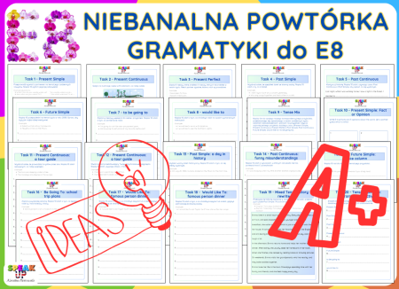 E8 NIEBANALNA POWTÓRKA GRAMATYKI PRZED EGZAMINEM